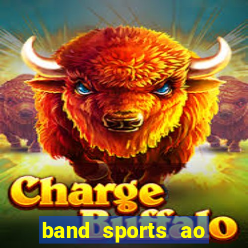 band sports ao vivo gratis